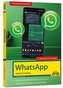 WhatsApp - optimal nutzen - neueste Version 2025; auch alle neuen KI-Funktionen erklärt