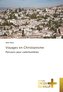 Voyages en Christianisme