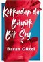 Korkudan da Büyük Bir Sey