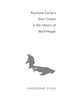 Raymond Carver's Short Fiction in the History of Black Humor