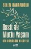 Basit ve Mutlu Yasam