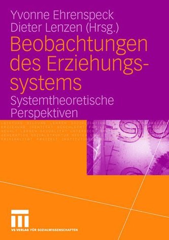 Beobachtungen des Erziehungssystems