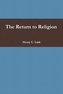 The Return to Religion