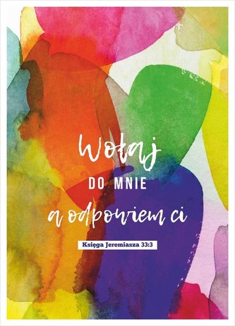 Kartka - Wołaj do Mnie, a odpowiem Ci