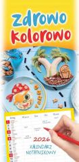 Kalendarz 2026 terminarz rodzinny Zdrowo kolorowo