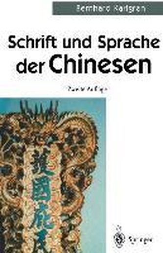 Schrift und Sprache der Chinesen