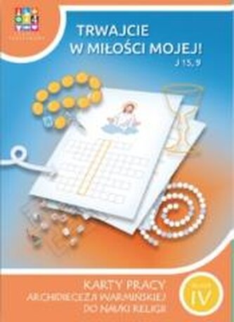 Katechizm SP 4 Trwajcie w miłości mojej KP