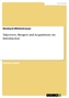 Takeovers, Mergers and Acquisitions. An Introduction