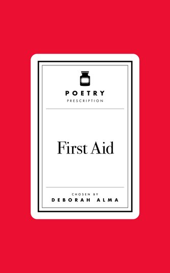 Poetry Prescription: First Aid