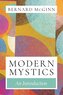 Modern Mystics An Introduction
