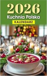 Kalendarz 2026 B7 zdzierak Kuchnia Polska