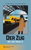 Der Zug