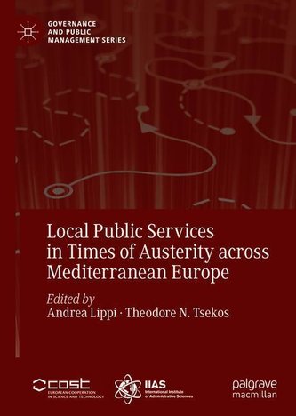 Local Public Services in Times of Austerity across Mediterranean Europe
