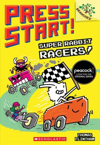 Super Rabbit Racers!: A Branches Book (Press Start! #3)