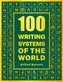 100 Writing Systems of the World