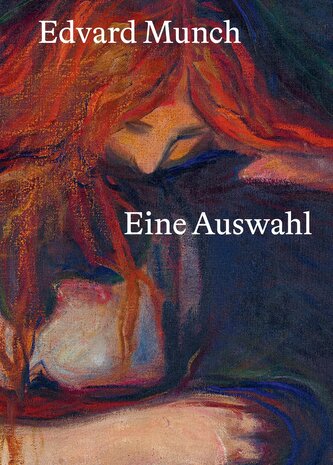 Edvard Munch: Eine Auswahl
