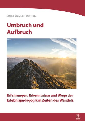 Umbruch und Aufbruch