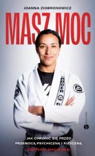 Masz moc. Jak chronić się przed przemocą...