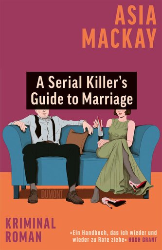 A Serial Killer's Guide to Marriage