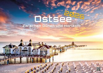 Ostsee - Zwischen Dünen und Horizont - Die Ostsee erleben - 2026 - Kalender DIN A3