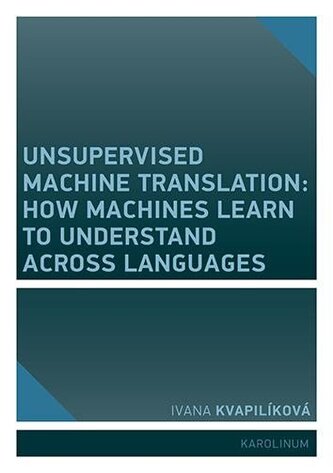 Unsupervised Machine Translation