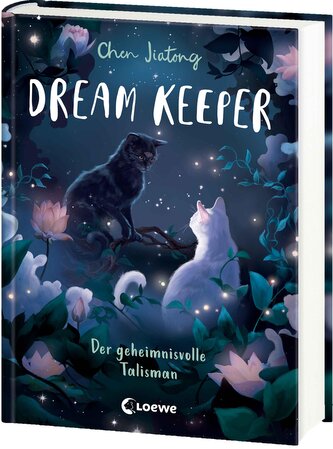 Dream Keeper (Band 3) - Der geheimnisvolle Talisman
