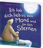 Ich hab dich lieb bis zum Mond und zu den Sternen