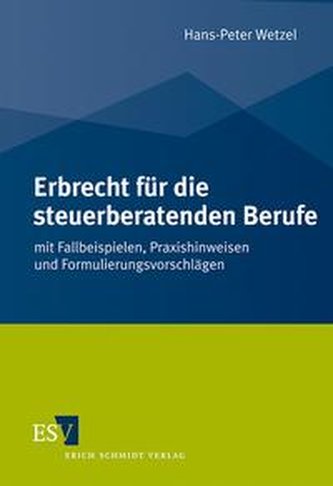 Erbrecht für die steuerberatenden Berufe