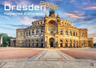 Dresden - magisches Elbflorenz - 2026 - Kalender DIN A2