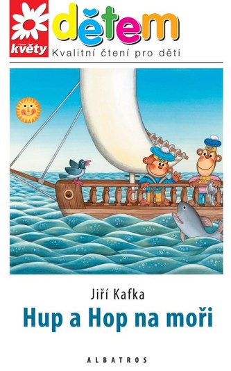 Květy dětem - Hup a Hop na moři