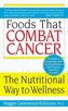 Foods That Combat Cancer