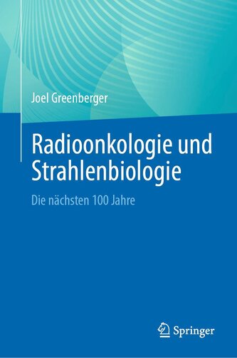 Radioonkologie und Strahlenbiologie