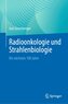 Radioonkologie und Strahlenbiologie