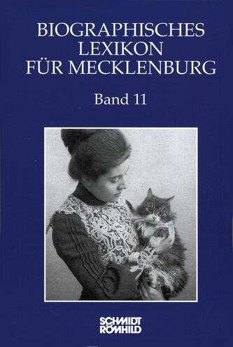 Biographisches Lexikon für Mecklenburg / Biographisches Lexikon für Mecklenburg Band 11