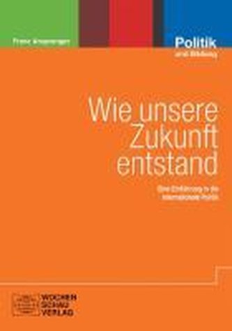 Wie unsere Zukunft entstand