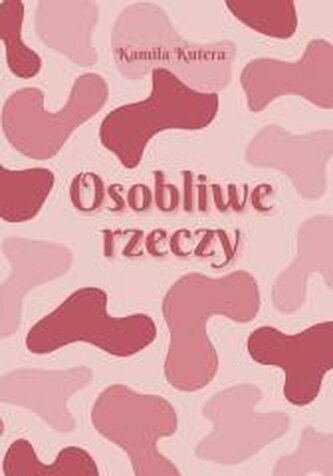Osobliwe rzeczy