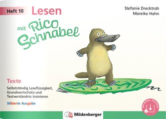 Lesen mit Rico Schnabel, Heft 10: Texte - silbierte Ausgabe