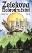 Zelekova dobrodružství