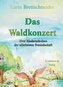 Das Waldkonzert
