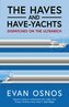 The Haves and Have-Yachts