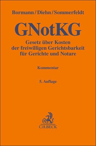 Gesetz über Kosten der freiwilligen Gerichtsbarkeit für Gerichte und Notare. GNotKG