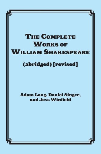 The Complete Works of William Shakespeare