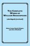 The Complete Works of William Shakespeare