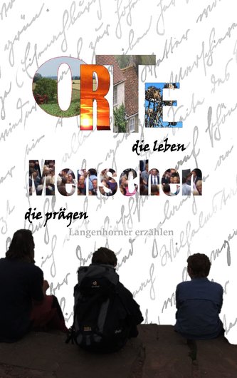 Orte, die leben - Menschen, die prägen