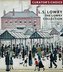 L.S.Lowry, The Lowry Collection