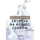 Tryptyk na koniec czasów