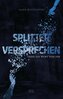 Splitterversprechen