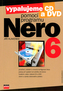 Vypalujeme CD a DVD pomocí programu NERO 6