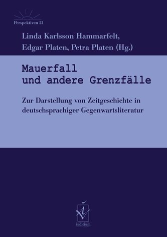 Mauerfall und andere Grenzfälle