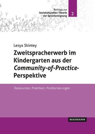 Zweitspracherwerb im Kindergarten aus der Community-of-Practice-Perspektive